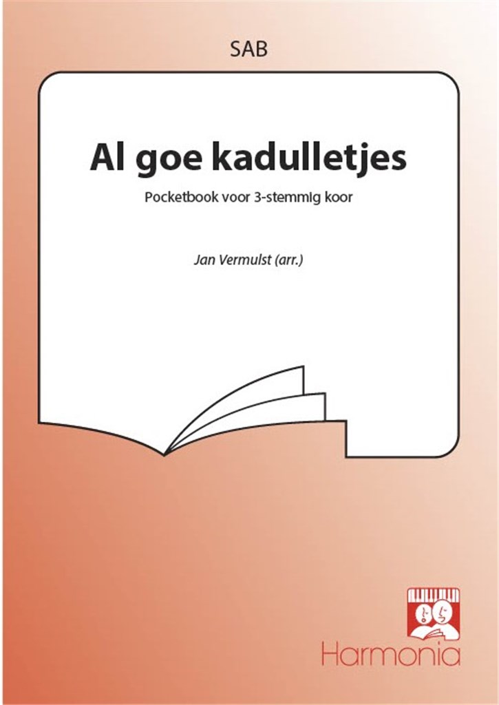 Al goe kadulletjes